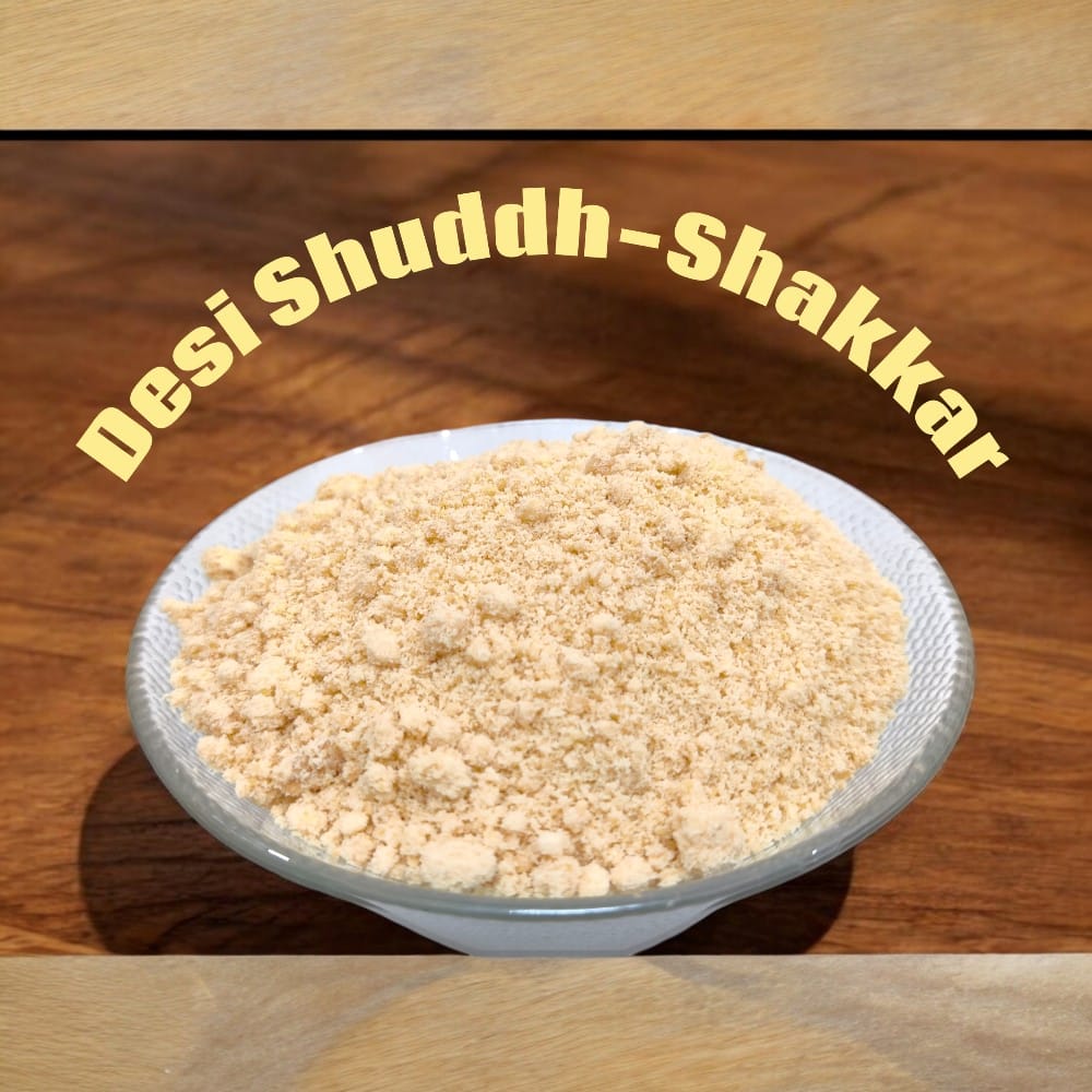 Desi Shuddh - Shakkar